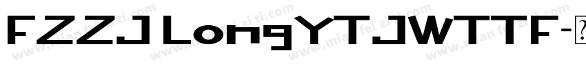 FZZJ LongYTJWTTF字体转换